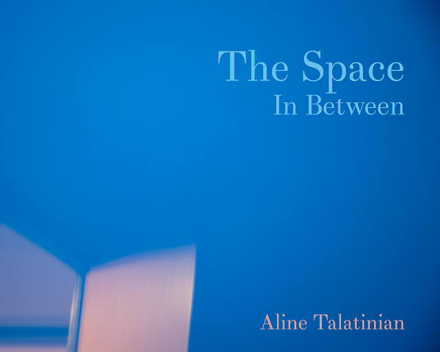 The Space In Between Photography Book by Aline Talatinian